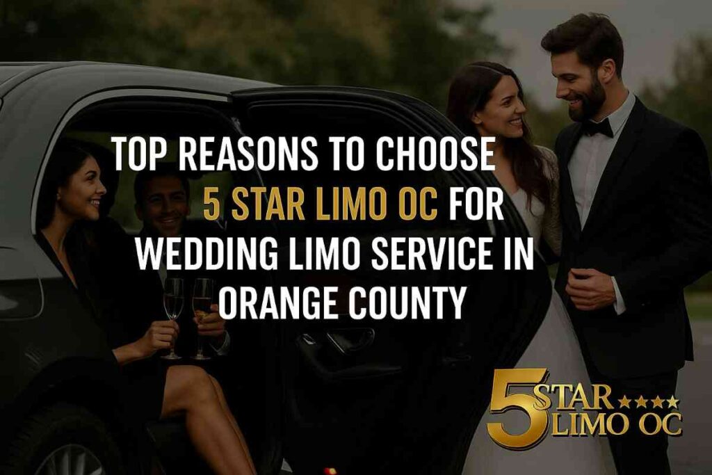 wedding limo service in Orange County